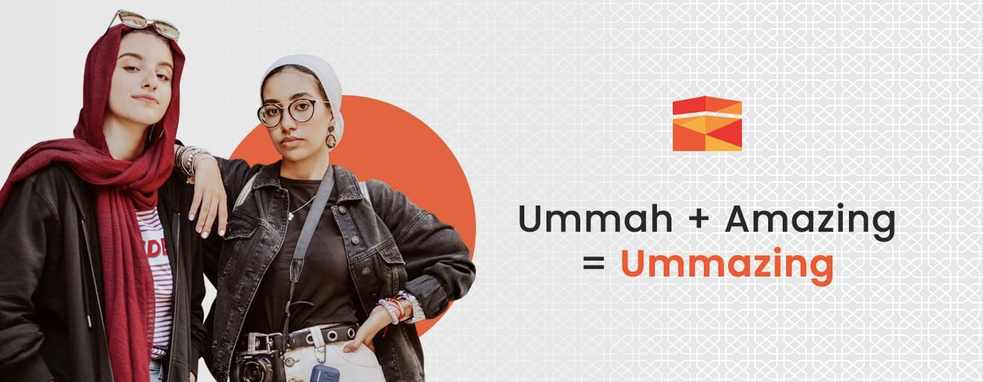 Ummah + Amazing